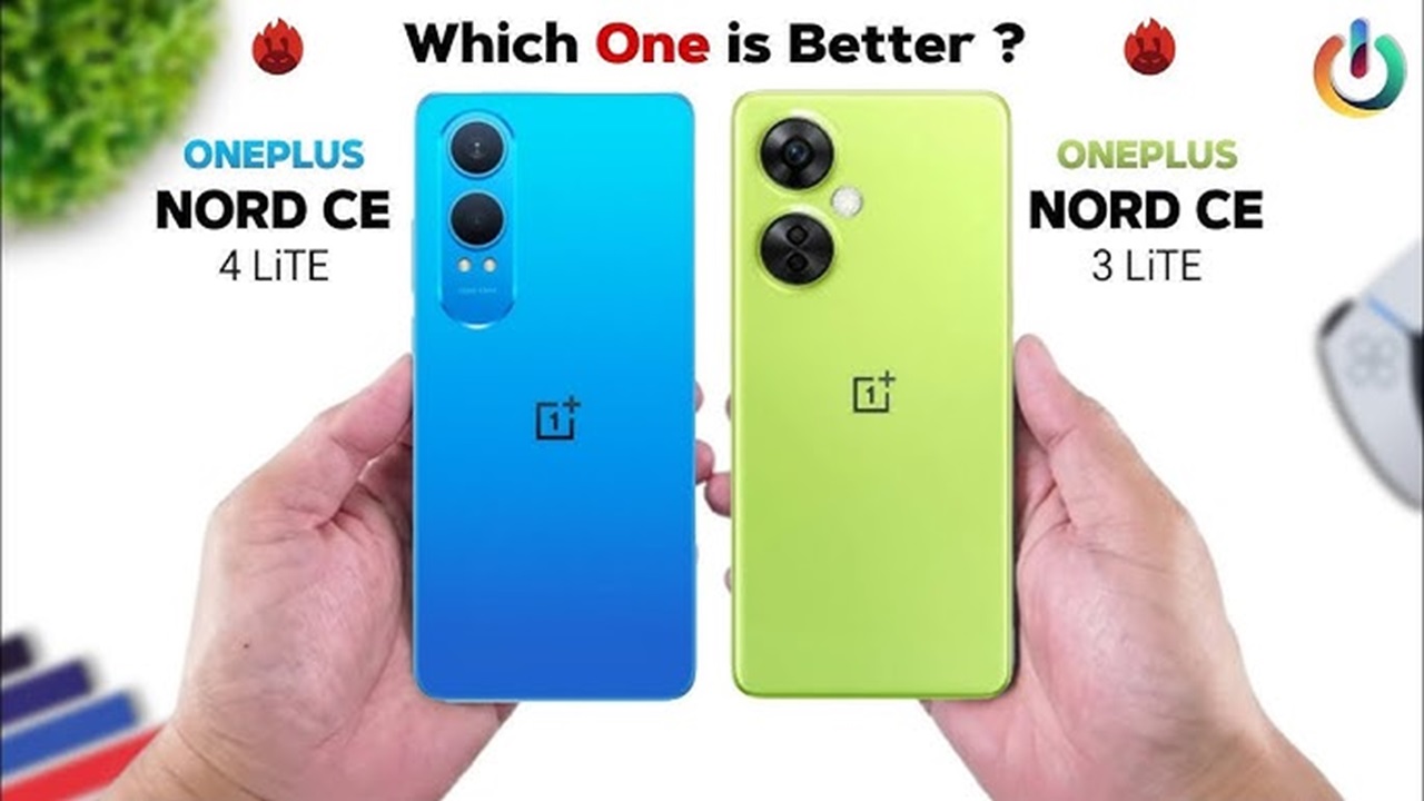 OnePlus Nord CE 3 Lite VS OnePlus Nord CE 4 Lite